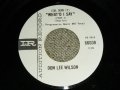 DON LEE WILSON -  WHAT'D I SAY  / T'AINT FUNNY     :  1964  US ORIGINAL White Label Promo 7 Single 