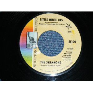 画像: THE SHANNONS ( GIRL GROUP PRODUCED by MEL TAYLOR of The VENTURES ) - LITTLE WHITE LIE / ARE YOU SINCERE ( SMALL SIZE FATS TITLE LOGO  )   1968  US ORIGINAL 7"SINGLE