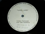 画像: LOUIE FONTAINE AND THE ROCKETS - LOUIE LOUIE  ( BOB BOGLE Produces : UNRELEASED VERSION / ONE TRACK )   1978 US ORIGINAL  TEST PRESS for ACCETATE 7" Single  ONE SIDED