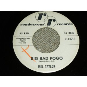 画像: MEL TAYLOR - BIG BAD POGO / DRUM STICK  :  1962 US ORIGINAL 7" Single 