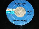 画像: THE MOON STONES ( BOB BOGLE & DON WILSON WORKS of THE VENTURES ) - MY TRUE LOVE / LOVE CALL 1963 US ORIGINAL Black Print 7"45's Single  