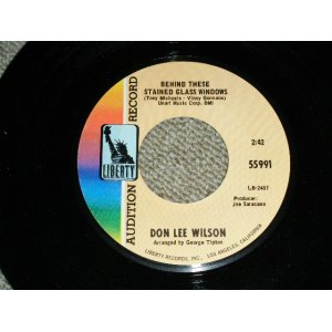 画像: DON LEE WILSON -  BEHIND THESE STAINED GLASS WINDOWS ( SMALL  STYLE LOGO ) / KISS TOMORROW GOODBYE   :    1967  US ORIGINAL Audition Promo 7 Single 