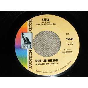 画像: DON LEE WILSON -  SALLY  / KISS TOMORROW GOODBYE    :   1967  US ORIGINAL Audition Promo 7 Single 