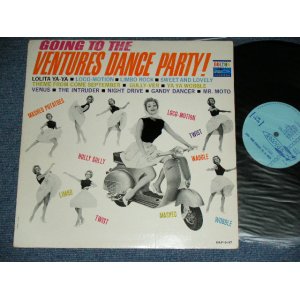 画像: GOING TO THE VENTURES DANCE PARTY LIGHT BLUE LABEL  MONO