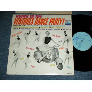 画像: GOING TO THE VENTURES DANCE PARTY :  LIGHT BLUE LABEL  MONO