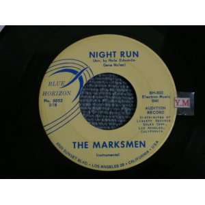 画像: THE MARKSMEN - NIGHT RUN / SCRATCHE US ORIGINAL PROMO Single With BLUE PRINTING on TITLE