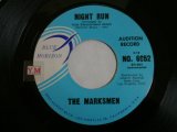 画像: THE MARKSMEN - NIGHT RUN / SCRATCHE US ORIGINAL PROMO Single With BLACK PRINTING on TITLE 