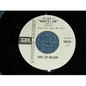 画像: DON LEE WILSON -  WHAT'D I SAY  / T'AINT FUNNY       1964  US ORIGINAL White Label Promo 7 Single 