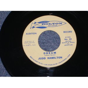 画像: JUDD HAMILTON - DREAM / YOUR ONLY LOVE   US ORIGINAL AUDITION LABEL