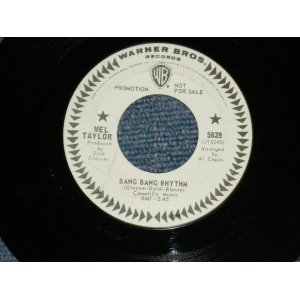 画像: MEL TAYLOR - BANG BANG RHYTHM  / SPANISH ARMADA   US ORIGINAL WHITE LABEL PROMO 