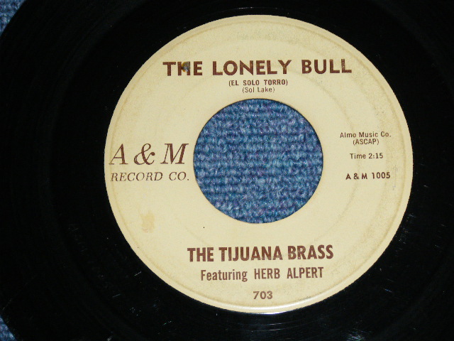 画像1: THE TIJUANA BRASS ( DRUMMER by MEL TAYLOR of The VENTURES ) - THE LONELY BULL / ACAPLUCO 1922  1963 US ORIGINAL 7"SINGLE