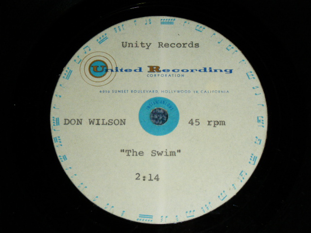 画像: DON　LEE WILSON -  YOU'VE GOT A MIND OF YOUR OWN / LET'S DO THE SWIM  ( UNRELEASED DIFFERENT VERSION )  : 1960's US ORIGINAL  TEST PRESS for ACCETATE 8" Single  