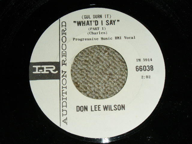 画像1: DON LEE WILSON -  WHAT'D I SAY  / T'AINT FUNNY     :  1964  US ORIGINAL White Label Promo 7 Single 