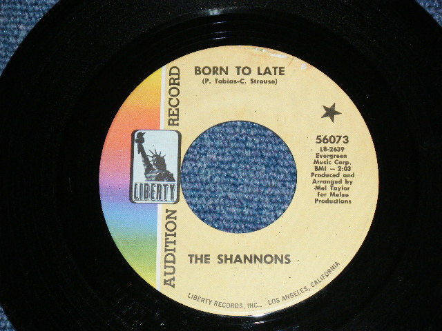 画像1: THE SHANNONS ( GIRL GROUP PRODUCED by MEL TAYLOR of The VENTURES ) - BORN TOO LATE  / MISTER SUNSHINE MAN     1968  US ORIGINAL 7"SINGLE