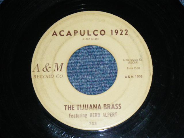 画像: THE TIJUANA BRASS ( DRUMMER by MEL TAYLOR of The VENTURES ) - THE LONELY BULL / ACAPLUCO 1922  1963 US ORIGINAL 7"SINGLE