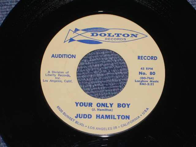 画像: JUDD HAMILTON - DREAM / YOUR ONLY LOVE   US ORIGINAL AUDITION LABEL